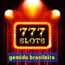 gemido brasileira